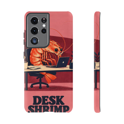 Desk Shrimp Samsung Galaxy Tough Case