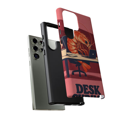 Desk Shrimp Samsung Galaxy Tough Case