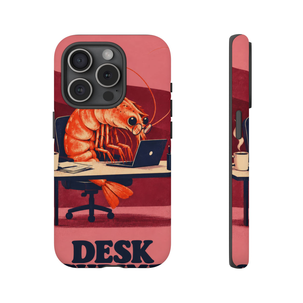 Desk Shrimp iPhone Tough Case