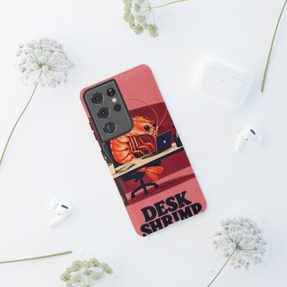 Desk Shrimp Samsung Galaxy Tough Case