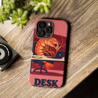 Desk Shrimp iPhone Tough Case