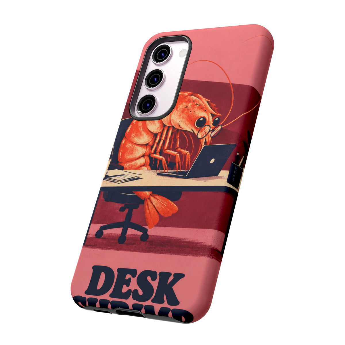 Desk Shrimp Samsung Galaxy Tough Case