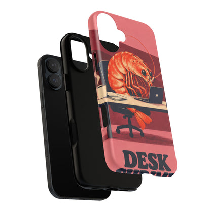 Desk Shrimp iPhone Tough Case