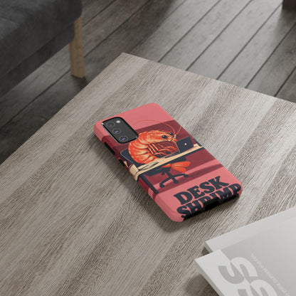 Desk Shrimp Samsung Galaxy Tough Case