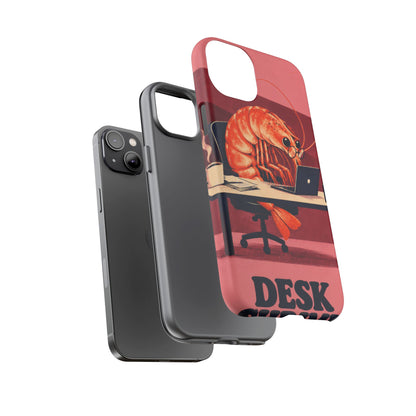 Desk Shrimp iPhone Tough Case