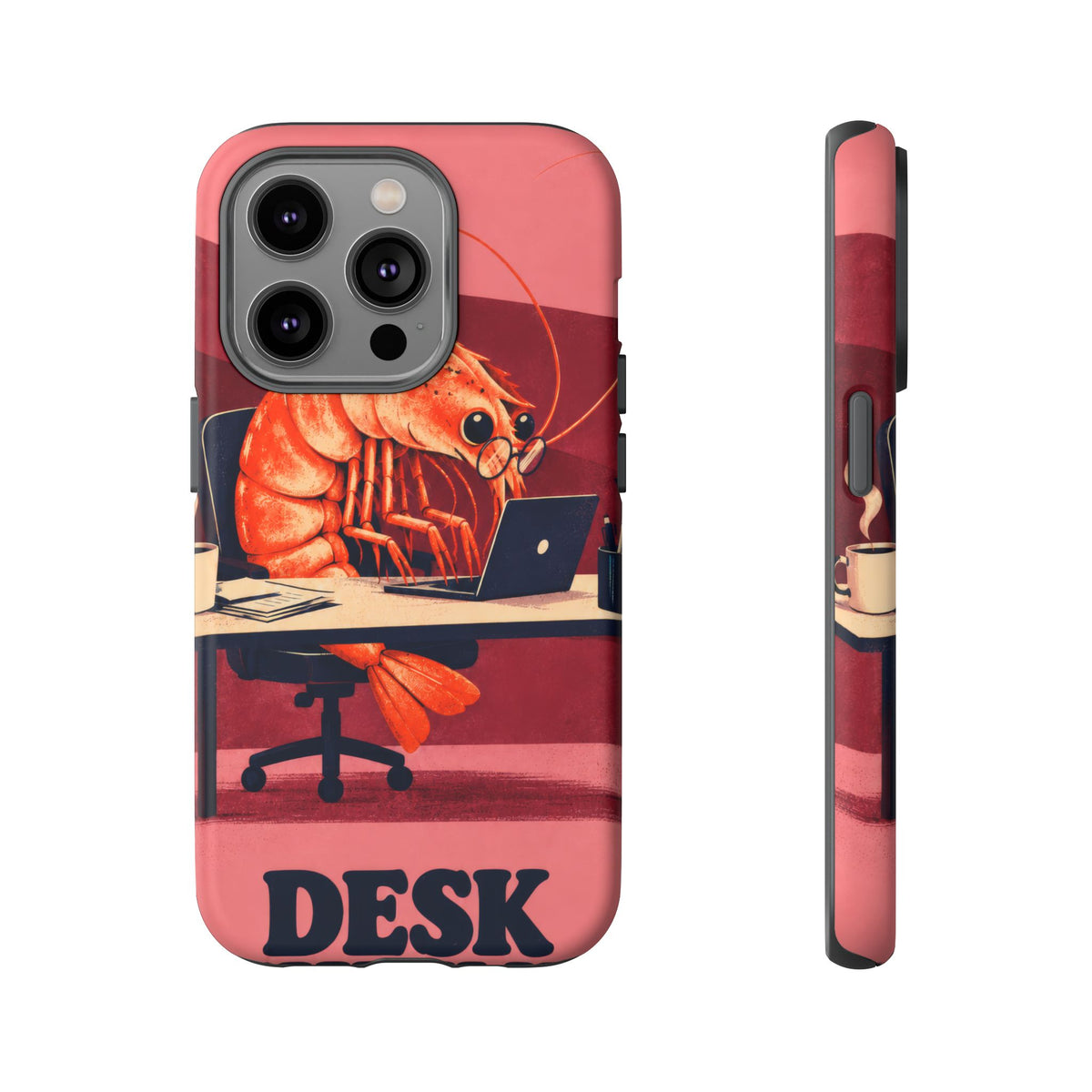 Desk Shrimp iPhone Tough Case
