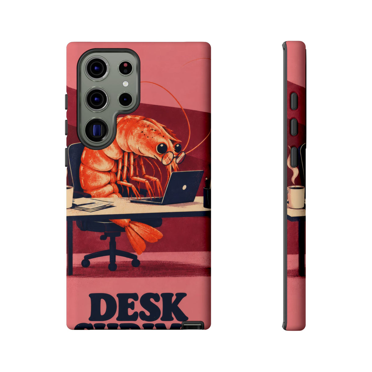 Desk Shrimp Samsung Galaxy Tough Case