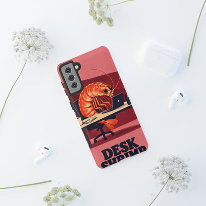 Desk Shrimp Samsung Galaxy Tough Case