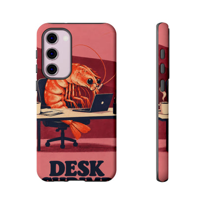 Desk Shrimp Samsung Galaxy Tough Case