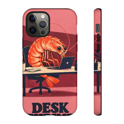 Desk Shrimp iPhone Tough Case