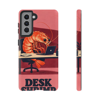 Desk Shrimp Samsung Galaxy Tough Case