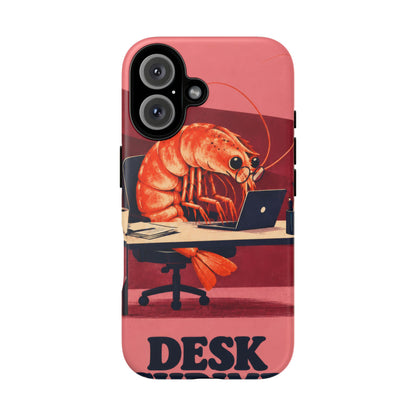 Desk Shrimp iPhone Tough Case