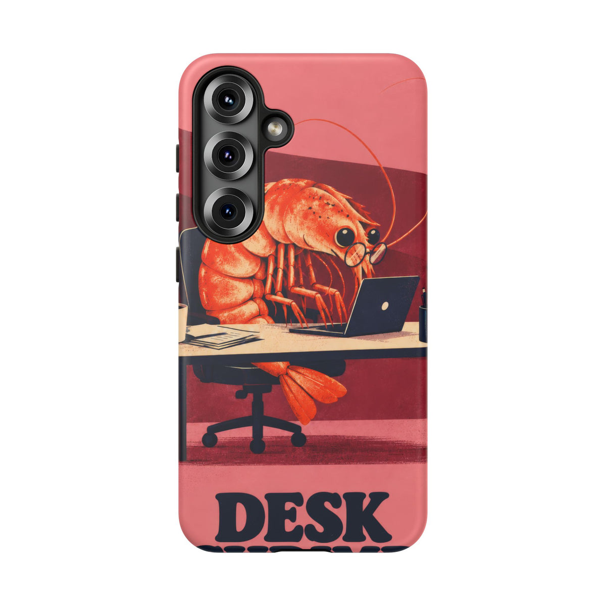 Desk Shrimp Samsung Galaxy Tough Case