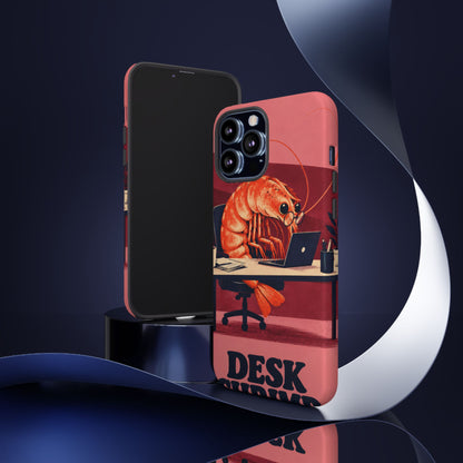 Desk Shrimp iPhone Tough Case