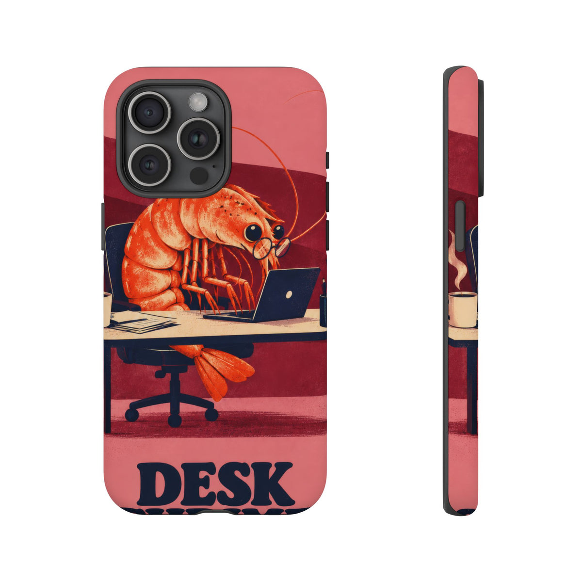 Desk Shrimp iPhone Tough Case