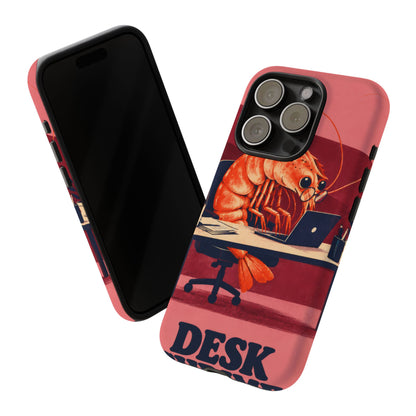 Desk Shrimp iPhone Tough Case